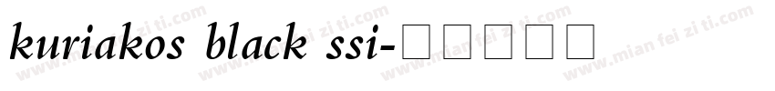 kuriakos black ssi字体转换